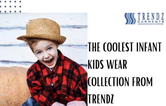 kids wear collections from trendz